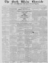North Wales Chronicle Saturday 27 October 1855 Page 1