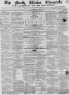North Wales Chronicle Saturday 02 May 1857 Page 1