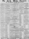 North Wales Chronicle Saturday 11 July 1857 Page 1