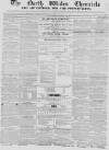 North Wales Chronicle Saturday 09 January 1858 Page 1