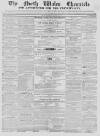 North Wales Chronicle Saturday 23 January 1858 Page 1