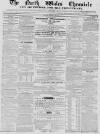 North Wales Chronicle Saturday 13 March 1858 Page 1