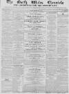 North Wales Chronicle Saturday 08 May 1858 Page 1