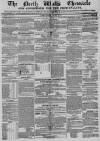 North Wales Chronicle Saturday 21 January 1860 Page 1