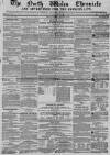 North Wales Chronicle Saturday 04 February 1860 Page 1