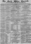 North Wales Chronicle Saturday 10 March 1860 Page 1