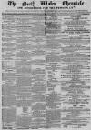 North Wales Chronicle Saturday 24 March 1860 Page 1