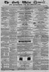 North Wales Chronicle Saturday 11 August 1860 Page 1