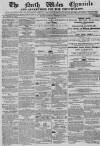 North Wales Chronicle Saturday 15 February 1862 Page 1