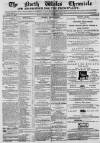 North Wales Chronicle Saturday 14 November 1863 Page 1