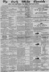 North Wales Chronicle Saturday 29 October 1864 Page 1