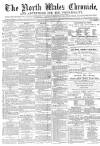 North Wales Chronicle Saturday 10 March 1866 Page 1