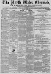 North Wales Chronicle Saturday 14 March 1868 Page 1