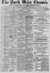 North Wales Chronicle Saturday 21 March 1868 Page 1