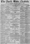 North Wales Chronicle Saturday 27 February 1869 Page 1