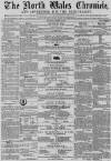North Wales Chronicle Saturday 13 March 1869 Page 1