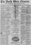 North Wales Chronicle Saturday 26 June 1869 Page 1