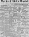 North Wales Chronicle Saturday 30 March 1872 Page 1