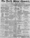 North Wales Chronicle Saturday 13 December 1873 Page 1