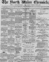 North Wales Chronicle Saturday 19 January 1878 Page 1