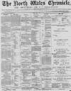 North Wales Chronicle Saturday 11 May 1878 Page 1