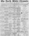 North Wales Chronicle Saturday 10 April 1880 Page 1