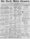 North Wales Chronicle Saturday 08 May 1880 Page 1