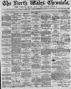 North Wales Chronicle Saturday 22 January 1881 Page 1