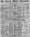 North Wales Chronicle Saturday 01 October 1881 Page 1