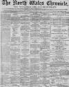 North Wales Chronicle Saturday 03 January 1885 Page 1