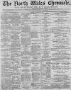 North Wales Chronicle Saturday 12 November 1887 Page 1
