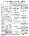 North Wales Chronicle Saturday 21 February 1891 Page 1