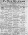 North Wales Chronicle Saturday 02 January 1892 Page 1