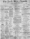 North Wales Chronicle Saturday 10 December 1892 Page 1