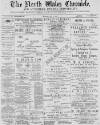 North Wales Chronicle Saturday 11 May 1895 Page 1