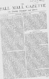 Pall Mall Gazette Thursday 31 August 1865 Page 1