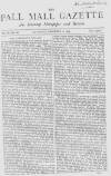 Pall Mall Gazette Saturday 16 December 1865 Page 1