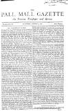 Pall Mall Gazette Saturday 04 August 1866 Page 1