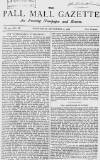 Pall Mall Gazette Wednesday 12 September 1866 Page 1