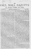 Pall Mall Gazette Wednesday 26 December 1866 Page 1