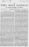 Pall Mall Gazette Wednesday 23 January 1867 Page 1