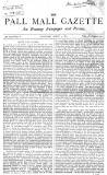 Pall Mall Gazette Monday 01 April 1867 Page 1
