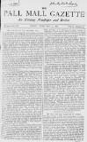 Pall Mall Gazette Friday 14 February 1868 Page 1