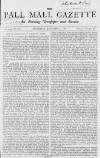 Pall Mall Gazette Thursday 07 January 1869 Page 1