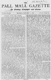 Pall Mall Gazette Monday 11 January 1869 Page 1