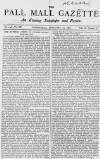 Pall Mall Gazette Wednesday 10 February 1869 Page 1