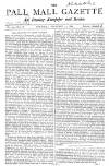 Pall Mall Gazette Thursday 11 February 1869 Page 1