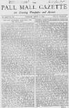 Pall Mall Gazette Tuesday 08 June 1869 Page 1