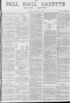 Pall Mall Gazette Tuesday 04 January 1870 Page 1