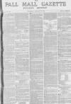 Pall Mall Gazette Thursday 06 January 1870 Page 1